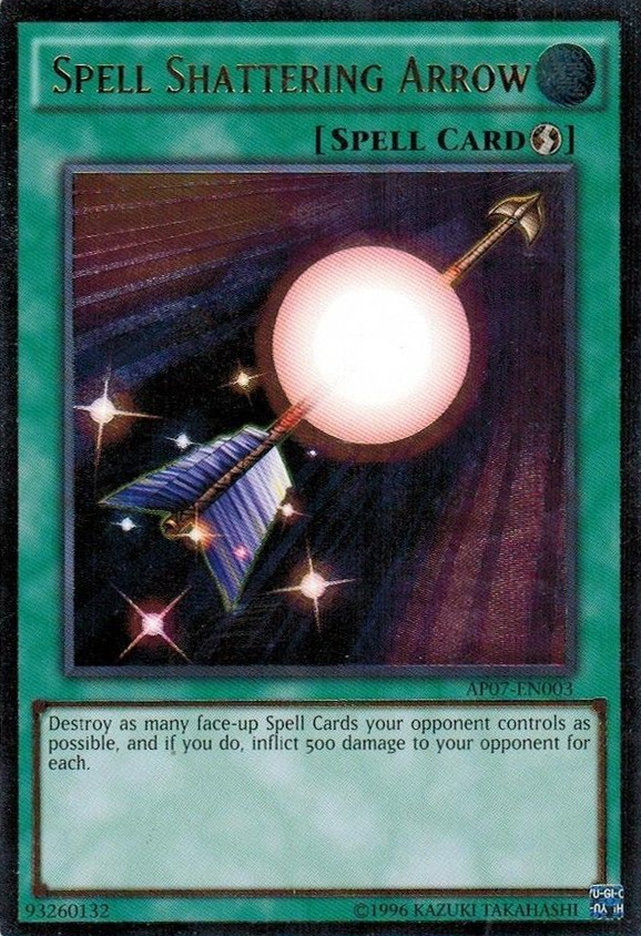 Spell Shattering Arrow [AP07-EN003] Ultimate Rare | Jomio and Rueliete's Cards and Comics