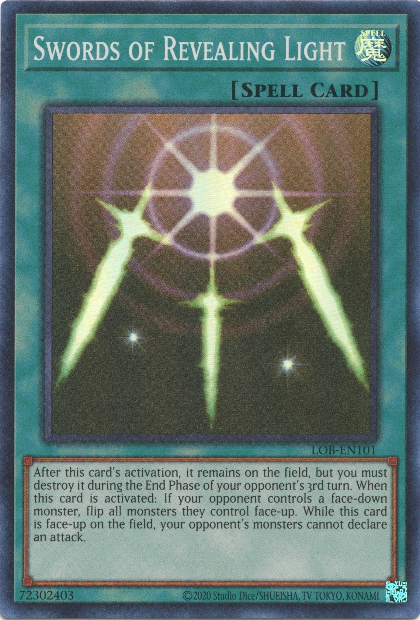 Swords of Revealing Light (25th Anniversary) [LOB-EN101] Super Rare | Jomio and Rueliete's Cards and Comics