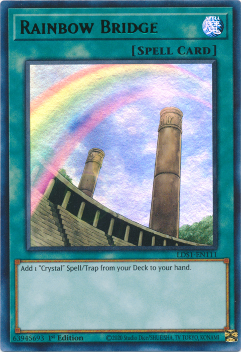 Rainbow Bridge (Green) [LDS1-EN111] Ultra Rare | Jomio and Rueliete's Cards and Comics