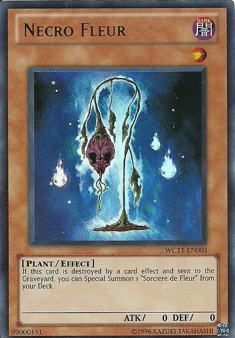 Necro Fleur [WC11-EN001] Ultra Rare | Jomio and Rueliete's Cards and Comics