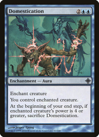 Domestication [Rise of the Eldrazi] | Jomio and Rueliete's Cards and Comics