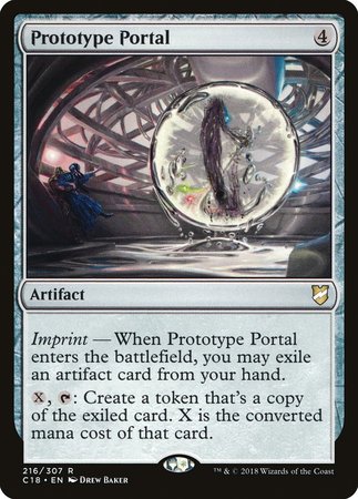 Prototype Portal [Commander 2018] | Jomio and Rueliete's Cards and Comics
