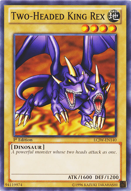 Two-Headed King Rex [LCJW-EN140] Common | Jomio and Rueliete's Cards and Comics