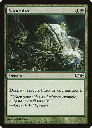 Naturalize [Magic 2013] | Jomio and Rueliete's Cards and Comics