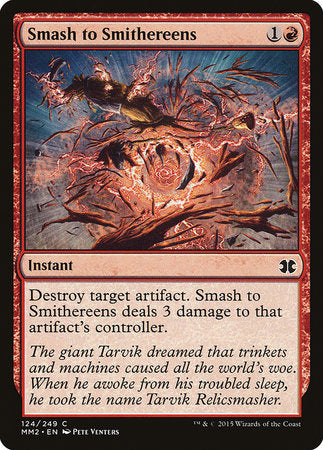 Smash to Smithereens [Modern Masters 2015] | Jomio and Rueliete's Cards and Comics