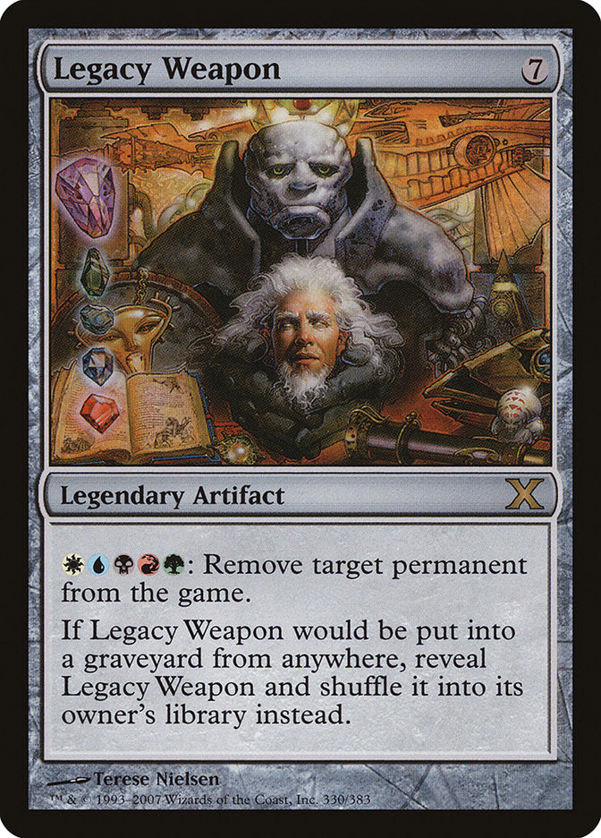 Legacy Weapon [Tenth Edition] | Jomio and Rueliete's Cards and Comics