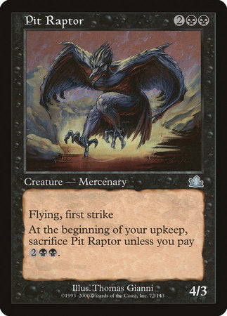 Pit Raptor [Prophecy] | Jomio and Rueliete's Cards and Comics