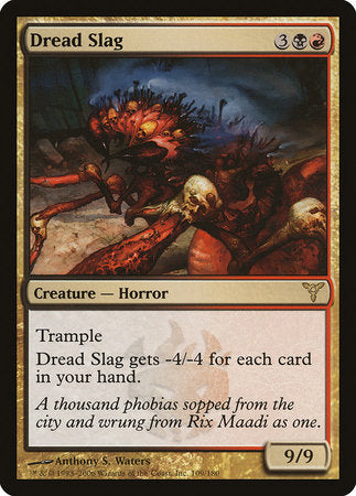 Dread Slag [Dissension] | Jomio and Rueliete's Cards and Comics