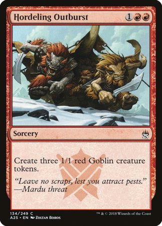Hordeling Outburst [Masters 25] | Jomio and Rueliete's Cards and Comics