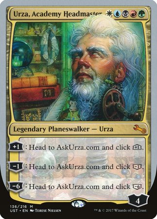 Urza, Academy Headmaster [Unstable] | Jomio and Rueliete's Cards and Comics
