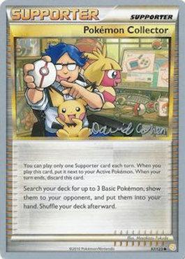 Pokemon Collector (97/123) (Twinboar - David Cohen) [World Championships 2011] | Jomio and Rueliete's Cards and Comics