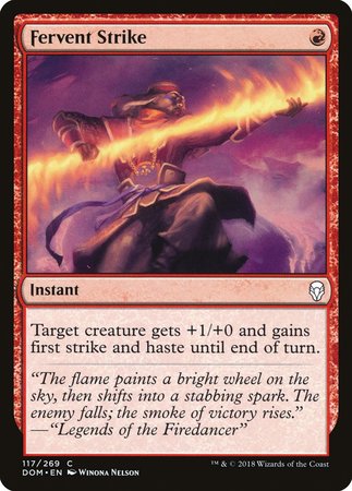 Fervent Strike [Dominaria] | Jomio and Rueliete's Cards and Comics