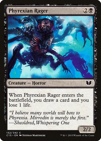 Phyrexian Rager [Commander 2015] | Jomio and Rueliete's Cards and Comics