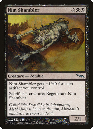 Nim Shambler [Mirrodin] | Jomio and Rueliete's Cards and Comics