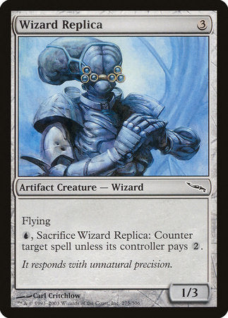 Wizard Replica [Mirrodin] | Jomio and Rueliete's Cards and Comics