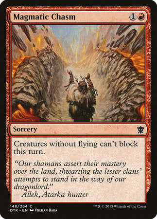 Magmatic Chasm [Dragons of Tarkir] | Jomio and Rueliete's Cards and Comics