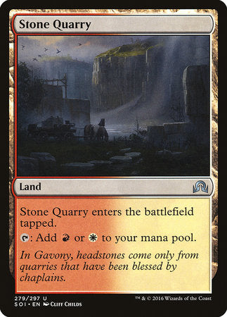 Stone Quarry [Shadows over Innistrad] | Jomio and Rueliete's Cards and Comics