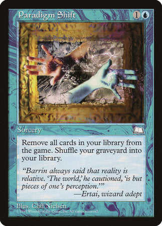 Paradigm Shift [Weatherlight] | Jomio and Rueliete's Cards and Comics