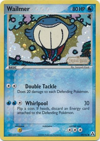 Wailmer (69/92) (Stamped) [EX: Legend Maker] | Jomio and Rueliete's Cards and Comics