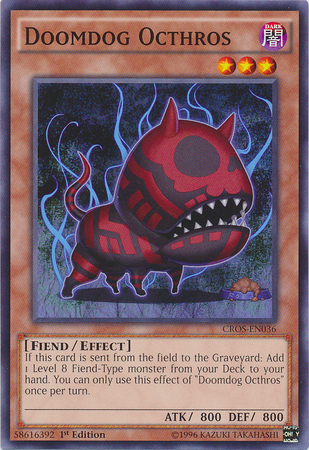 Doomdog Octhros [CROS-EN036] Common | Jomio and Rueliete's Cards and Comics