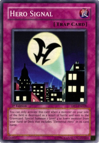 Hero Signal [DP1-EN028] Common | Jomio and Rueliete's Cards and Comics