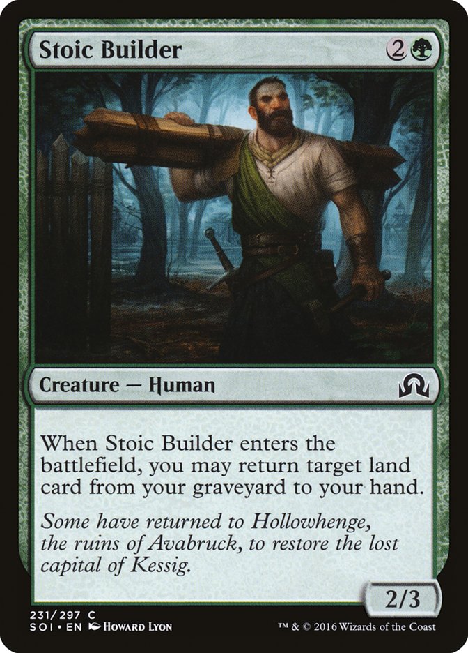 Stoic Builder [Shadows over Innistrad] | Jomio and Rueliete's Cards and Comics