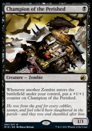 Champion of the Perished (Promo Pack) [Innistrad: Midnight Hunt Promos] | Jomio and Rueliete's Cards and Comics