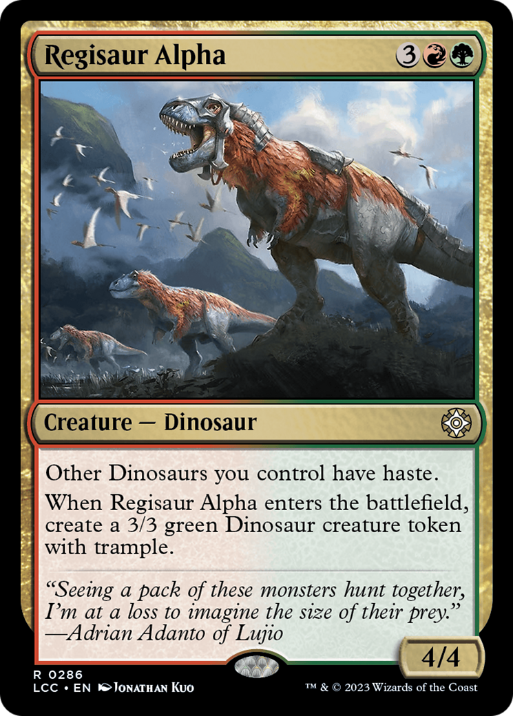 Regisaur Alpha [The Lost Caverns of Ixalan Commander] | Jomio and Rueliete's Cards and Comics