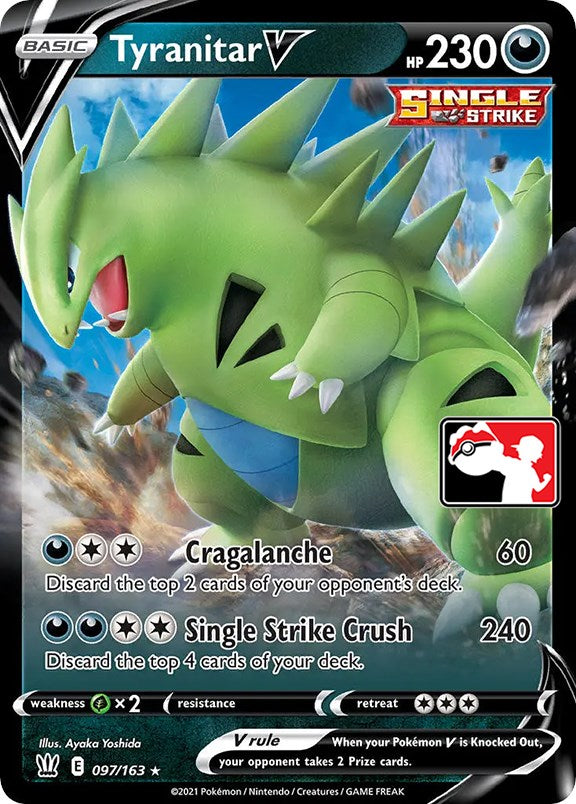 Tyranitar V (097/163) [Prize Pack Series One] | Jomio and Rueliete's Cards and Comics
