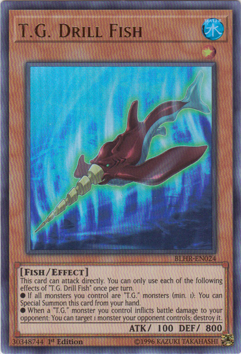 T.G. Drill Fish [BLHR-EN024] Ultra Rare | Jomio and Rueliete's Cards and Comics