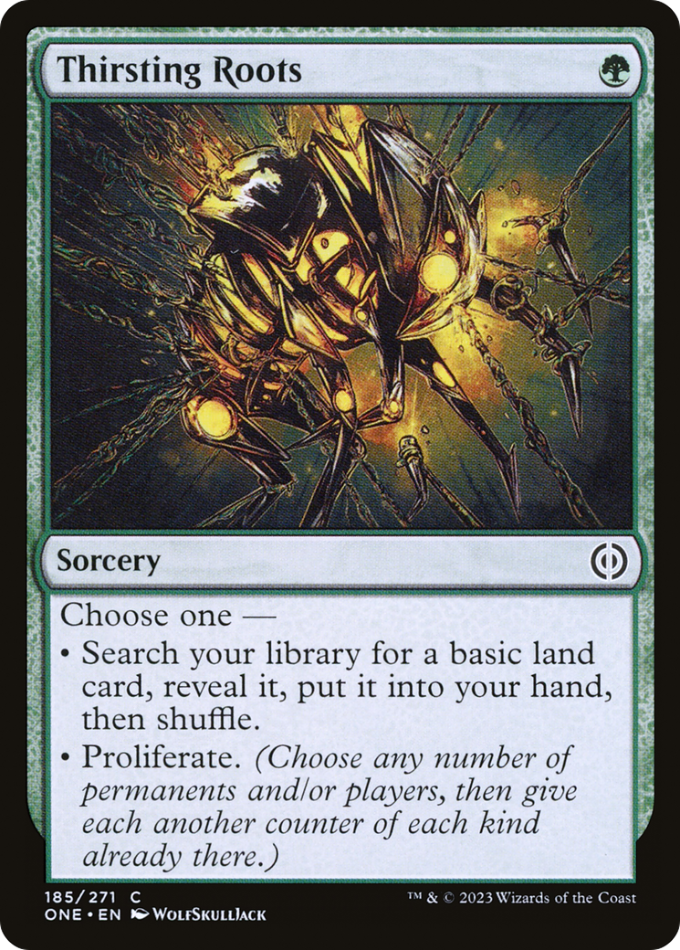 Thirsting Roots [Phyrexia: All Will Be One] | Jomio and Rueliete's Cards and Comics
