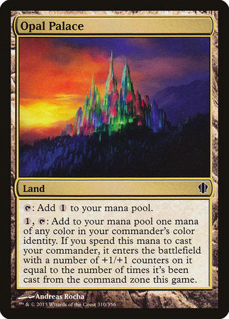 Opal Palace [Commander 2013] | Jomio and Rueliete's Cards and Comics