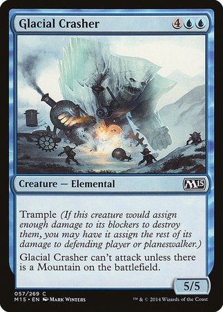Glacial Crasher [Magic 2015] | Jomio and Rueliete's Cards and Comics