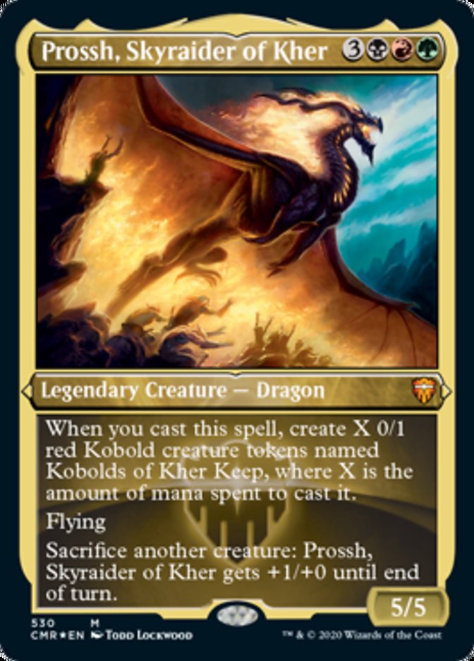 Prossh, Skyraider of Kher (Etched Foil) [Commander Legends] | Jomio and Rueliete's Cards and Comics