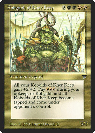 Rohgahh of Kher Keep [Legends] | Jomio and Rueliete's Cards and Comics