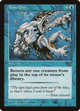 Time Ebb [Portal Second Age] | Jomio and Rueliete's Cards and Comics