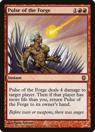 Pulse of the Forge [Darksteel] | Jomio and Rueliete's Cards and Comics