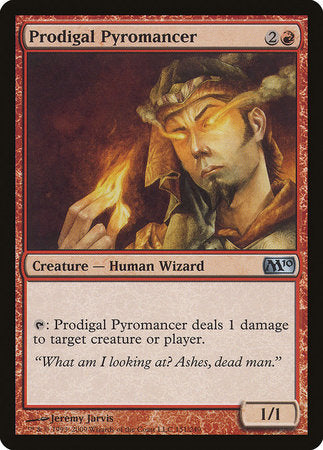 Prodigal Pyromancer [Magic 2010] | Jomio and Rueliete's Cards and Comics