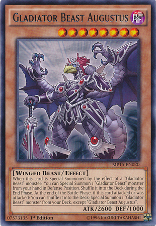 Gladiator Beast Augustus [MP15-EN020] Rare | Jomio and Rueliete's Cards and Comics