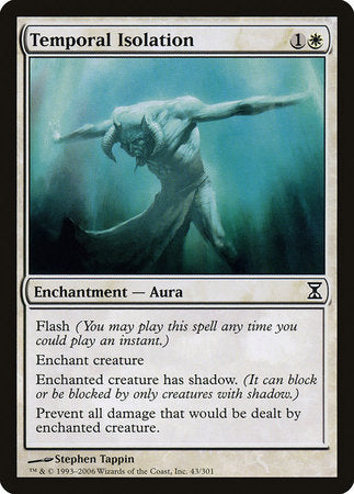Temporal Isolation [Time Spiral] | Jomio and Rueliete's Cards and Comics