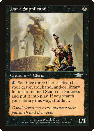 Dark Supplicant [Legions] | Jomio and Rueliete's Cards and Comics