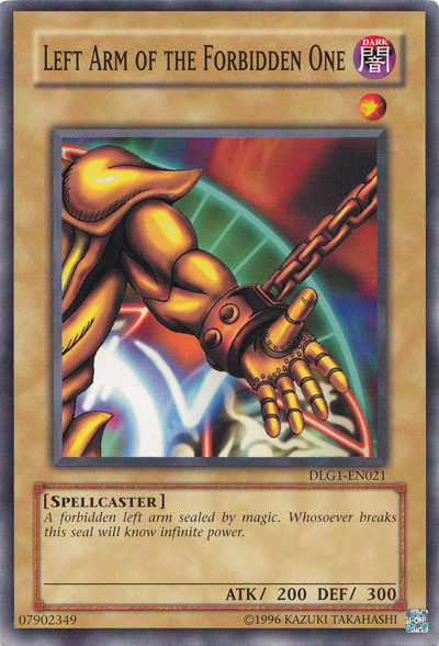 Left Arm of the Forbidden One [DLG1-EN021] Common | Jomio and Rueliete's Cards and Comics