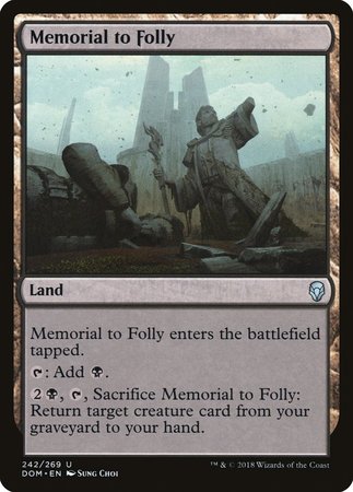 Memorial to Folly [Dominaria] | Jomio and Rueliete's Cards and Comics