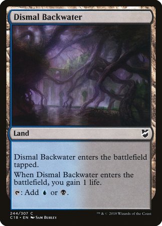 Dismal Backwater [Commander 2018] | Jomio and Rueliete's Cards and Comics