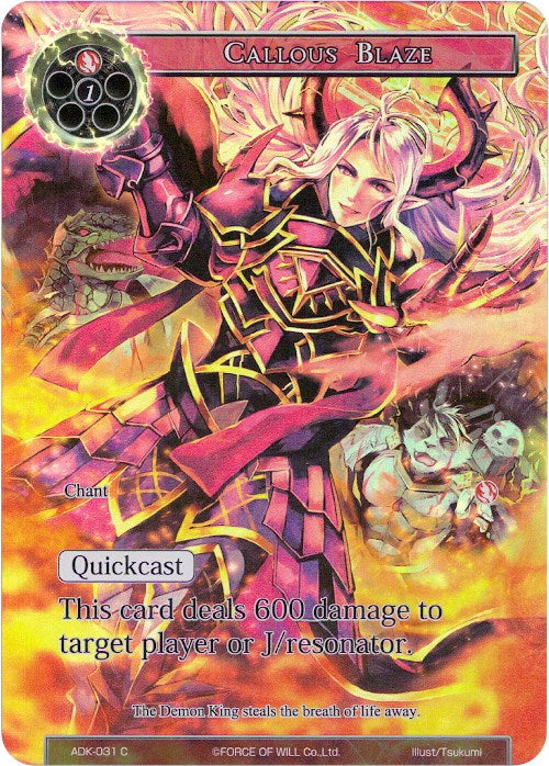 Callous Blaze (Full Art) (ADK-031) [Advent of the Demon King] | Jomio and Rueliete's Cards and Comics