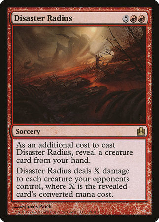 Disaster Radius [Commander 2011] | Jomio and Rueliete's Cards and Comics