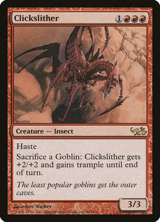 Clickslither [Duel Decks: Elves vs. Goblins] | Jomio and Rueliete's Cards and Comics