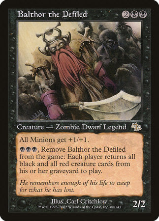 Balthor the Defiled [Judgment] | Jomio and Rueliete's Cards and Comics