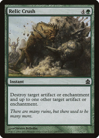 Relic Crush [Commander 2011] | Jomio and Rueliete's Cards and Comics