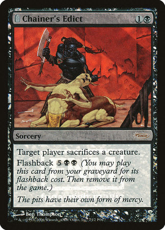 Chainer's Edict [Friday Night Magic 2006] | Jomio and Rueliete's Cards and Comics